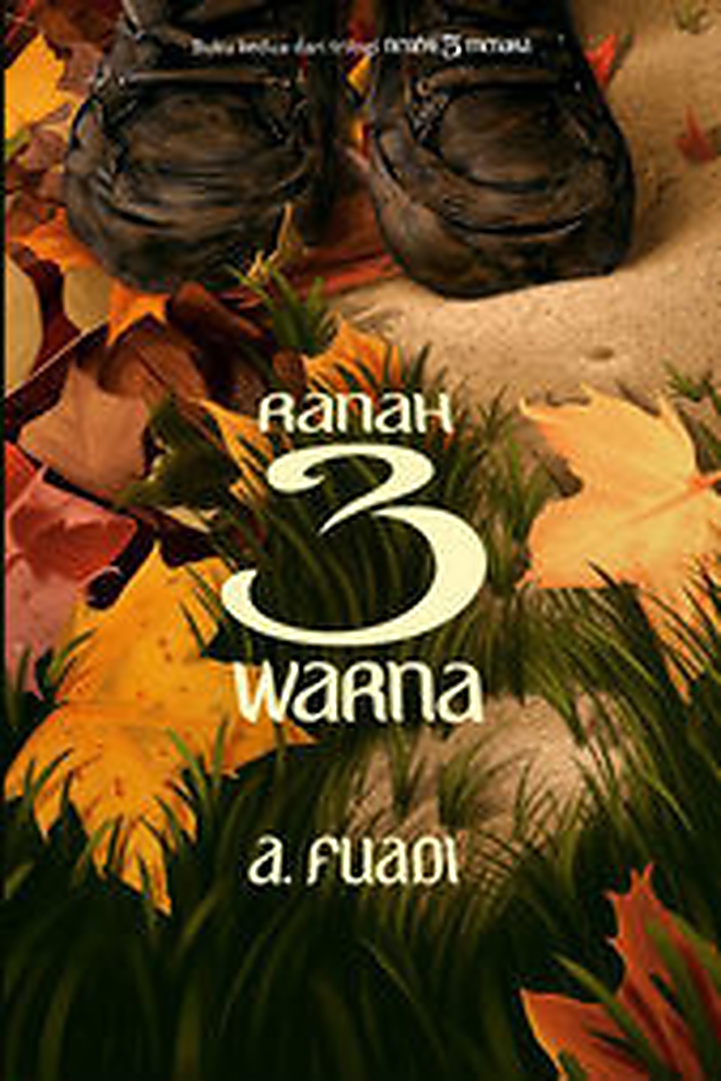 Sampul buku Ranah 3 Warna karya A. Fuadi
